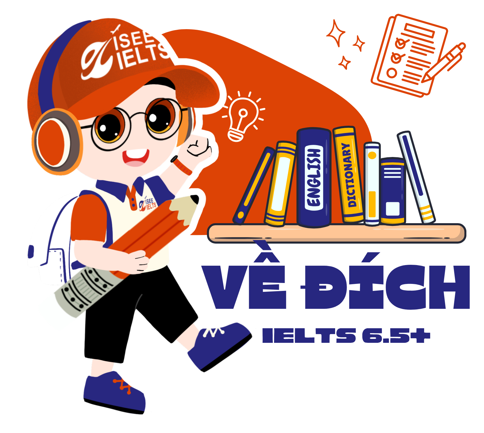 KHOÁ VỀ ĐÍCH (IELTS 6.5)