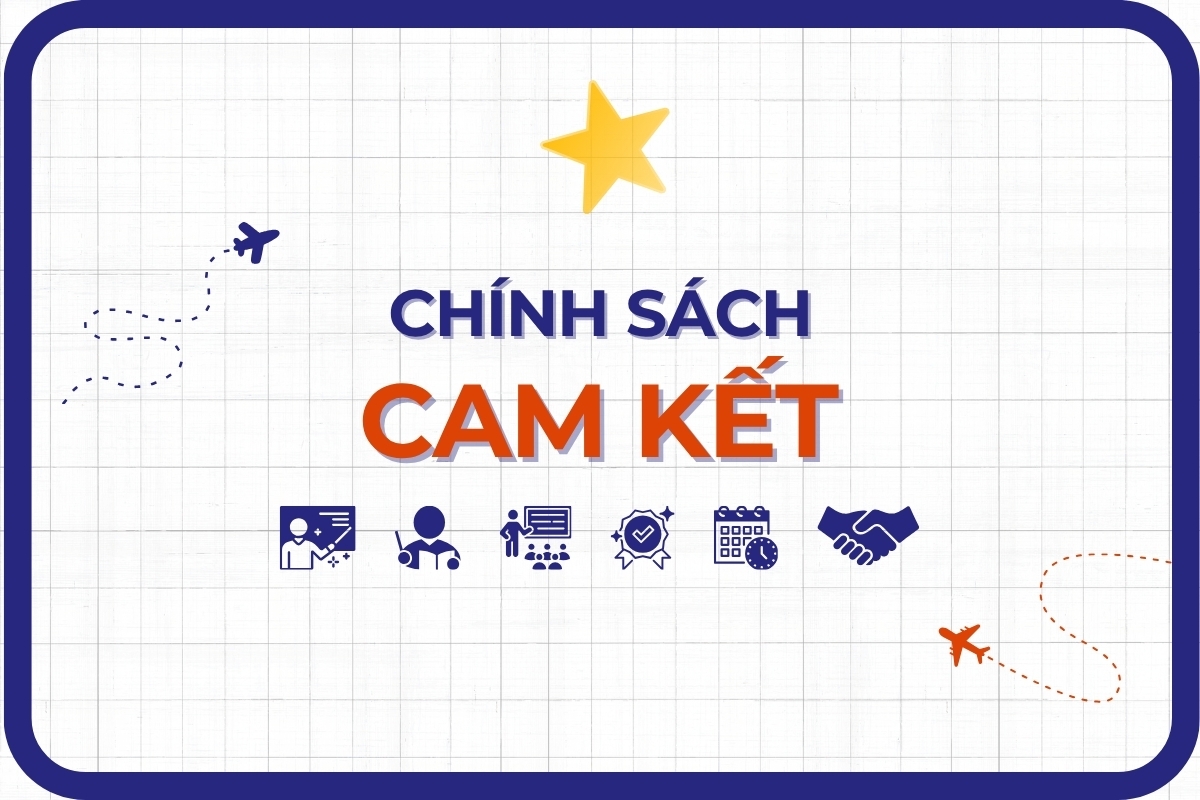 CHÍNH SÁCH CAM KẾT 
