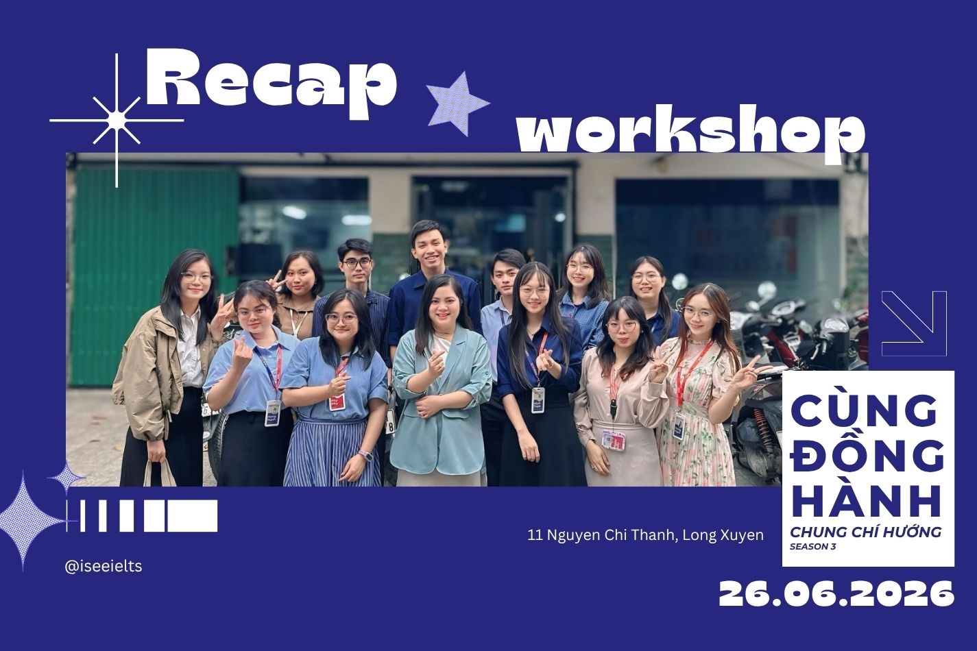 RECAP WORKSHOP | CÙNG ĐỒNG HÀNH, CHUNG CHÍ HƯỚNG SEASON 3