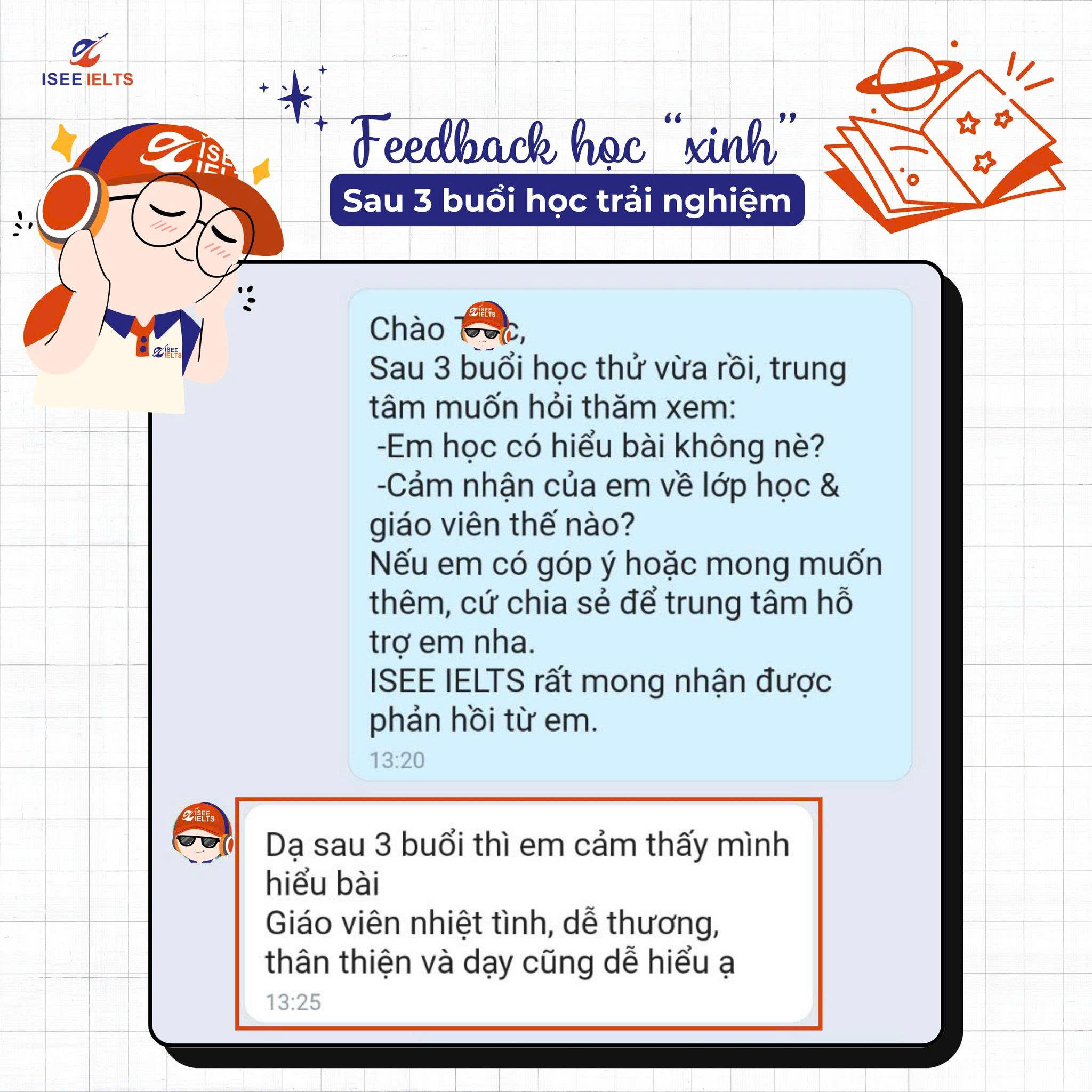 FEEDBACK HỌC VIÊN SAU 3 BUỔI HỌC TRẢI NGHIỆM TẠI ISEE IELTS